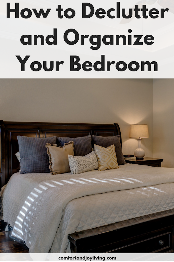 How To Declutter And Organize Your Bedroom