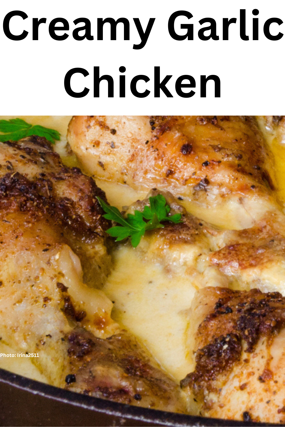 Creamy Garlic Parmesan Chicken