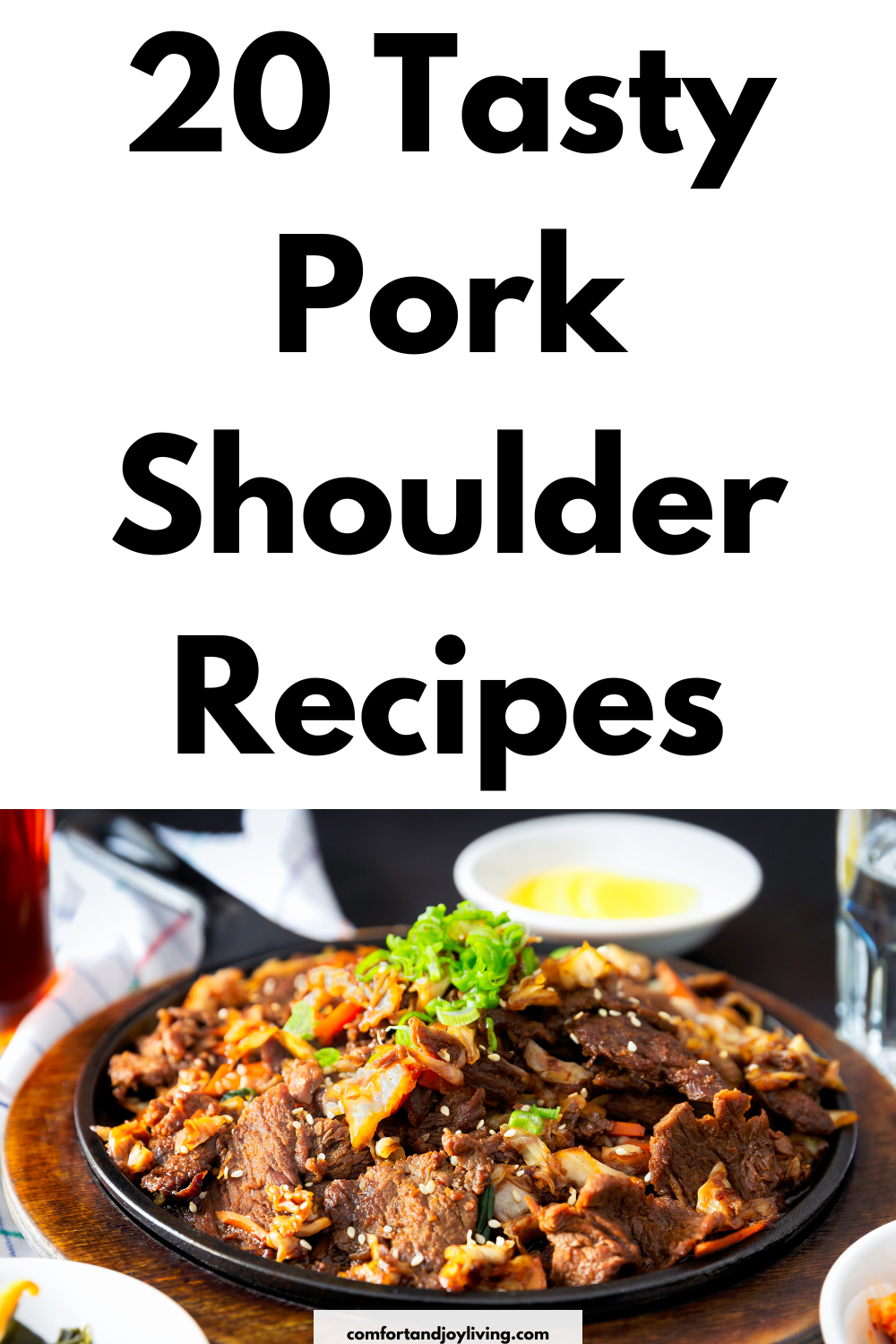 20 Tasty Pork Shoulder Recipes