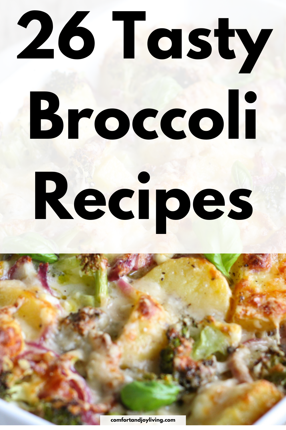 26 Tasty Broccoli Recipes