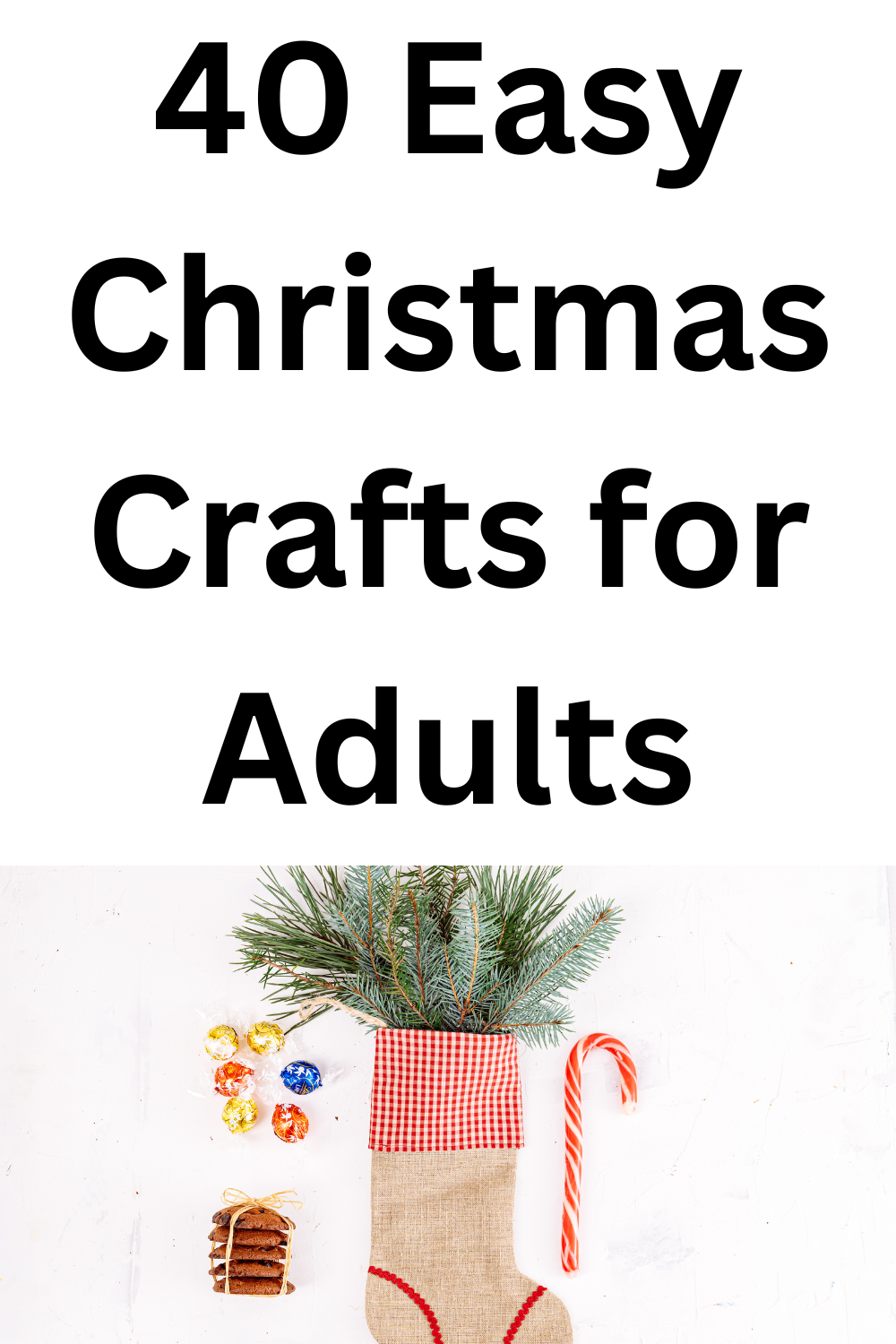 40 Easy Christmas Crafts for Adults